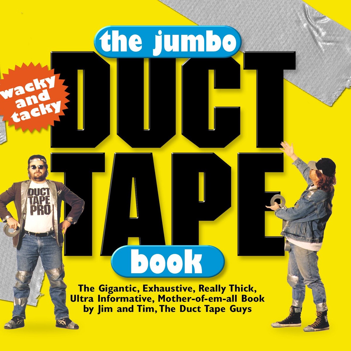 The Jumbo Duct Tape Book by Jim Berg
